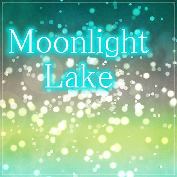 Moonlight Lakeのジャケット画像