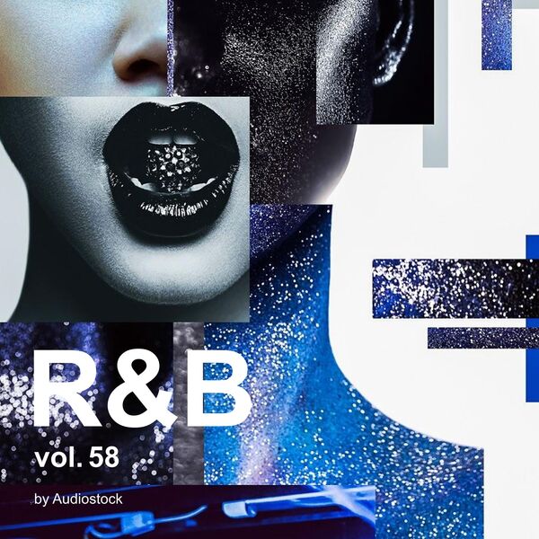 R&B, Vol. 58 -Instrumental BGM- by Audiostockのジャケット画像
