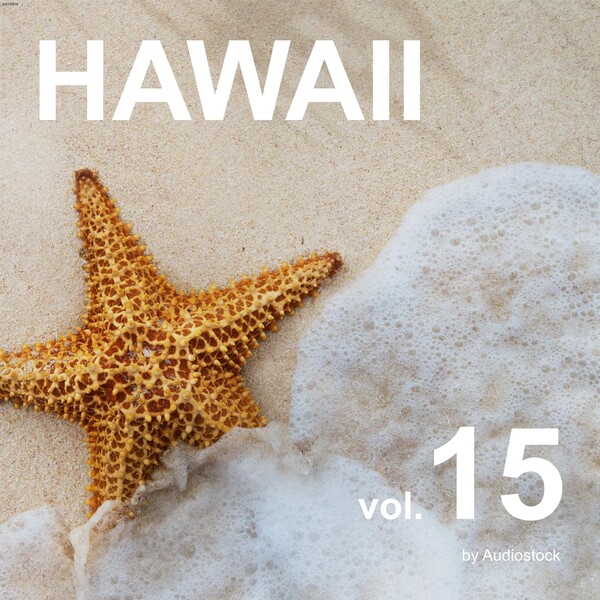 ハワイ, Vol. 15 -Instrumental BGM- by Audiostockのジャケット画像