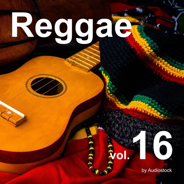 レゲエ, Vol. 16 -Instrumental BGM- by Audiostockのジャケット画像