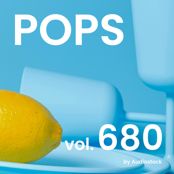 POPS, Vol. 680 -Instrumental BGM- by Audiostockのジャケット画像