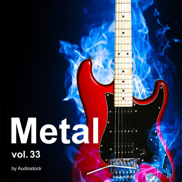 Metal, Vol. 33 -Instrumental BGM- by Audiostockのジャケット画像