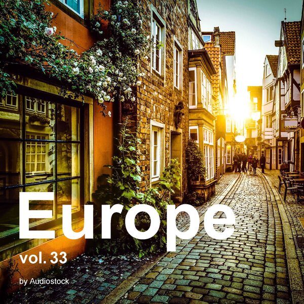 Europe, Vol. 33 -Instrumental BGM- by Audiostockのジャケット画像