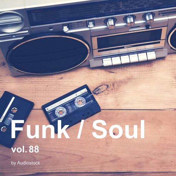 Funk / Soul, Vol. 88 -Instrumental BGM- by Audiostockのジャケット画像