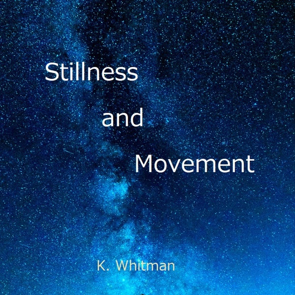 Stillness and Movementのジャケット画像