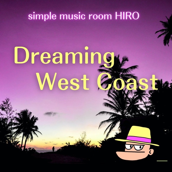 Dreaming West Coastのジャケット画像