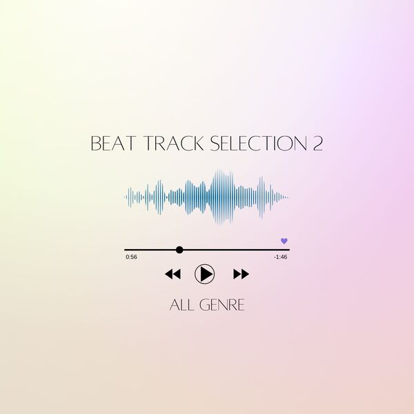 オールジャンルで楽曲制作に使いたいBeat Track Selection2 〜All genre〜のジャケット画像